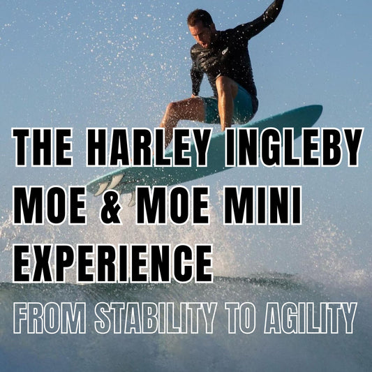 The Harley Ingleby Moe and Moe Mini Experience: From Stability to Agility - Hawaiian South Shore