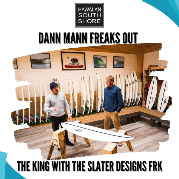 Dann Mann Freaks Out The King With the Slater Designs FRK