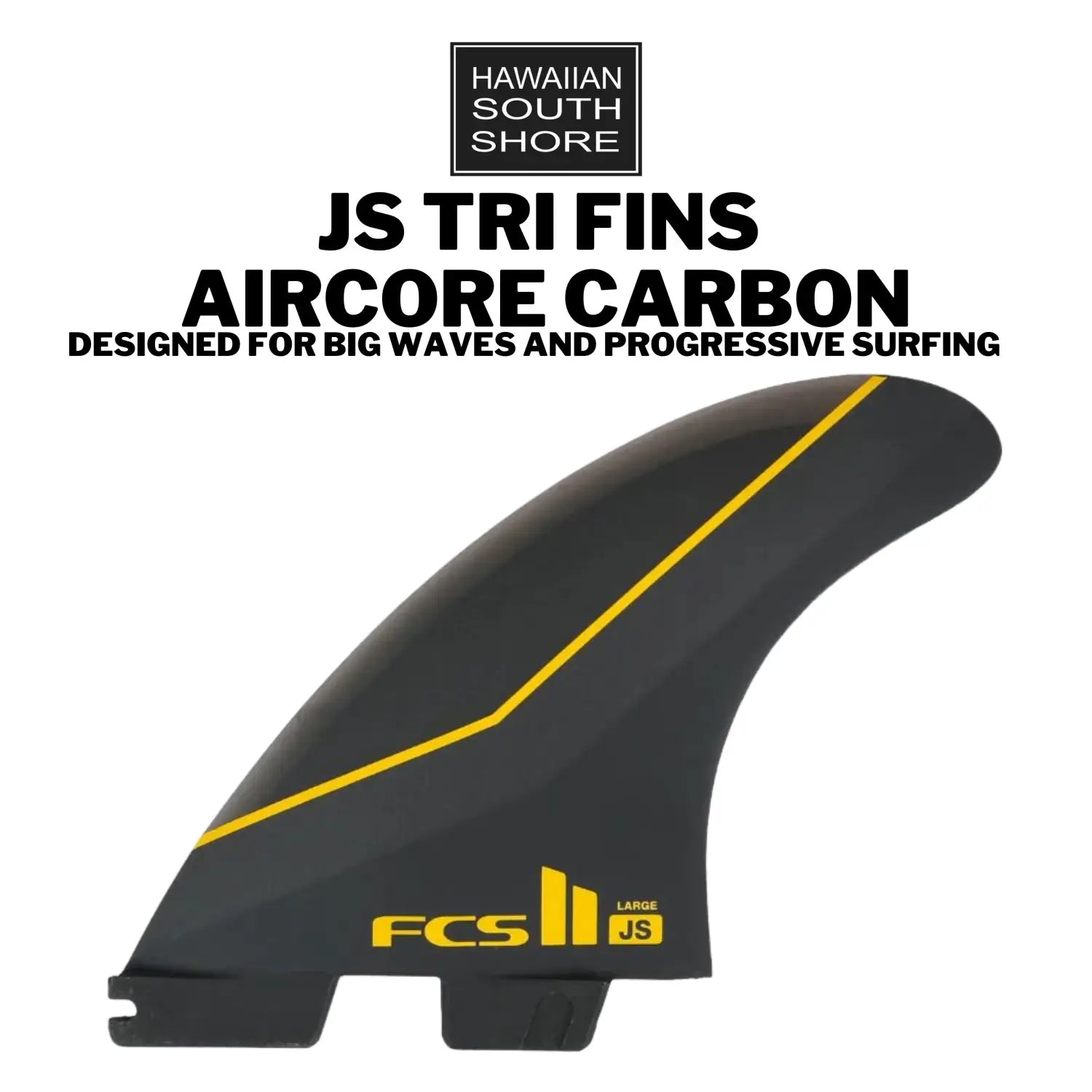 FCS II JS TRI FINS Designed for Big Waves and Progressive Surfing