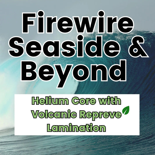 Firewire Seaside & Beyond: Helium Core with Volcanic Repreve Lamination - Hawaiian South Shore