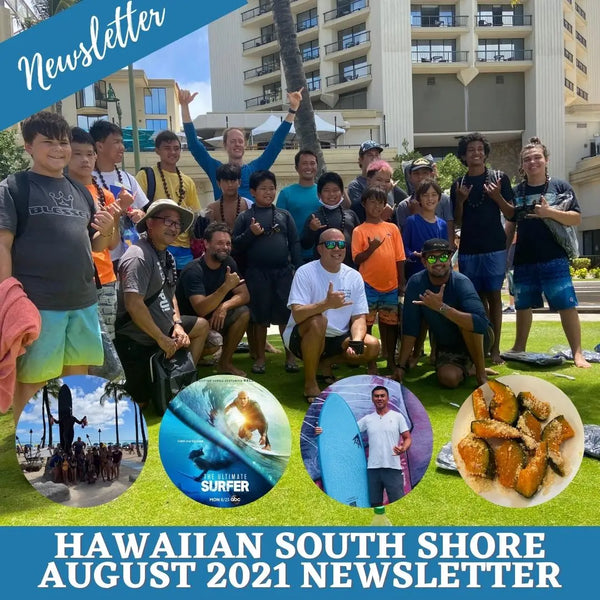 Hawaiian South Shore August 2021 Newsletter