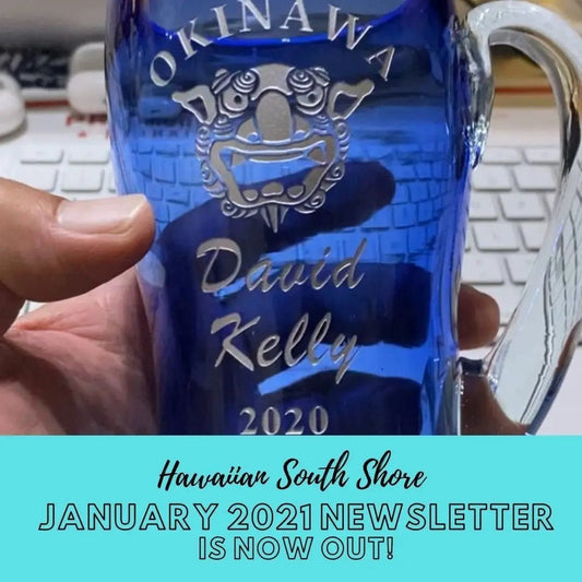 Hawaiian South Shore January 2021 Newsletter - Hawaiian South Shore