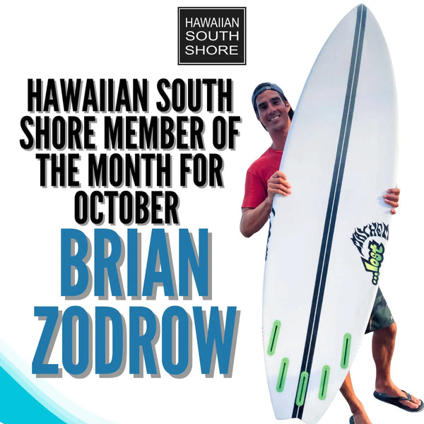 Hawaiian South Shore Member of the Month for October - Brian Zodrow
