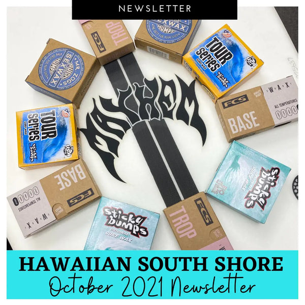 Hawaiian South Shore October 2021 Newsletter