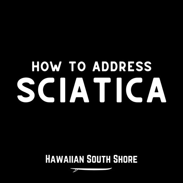 How To Address Sciatica