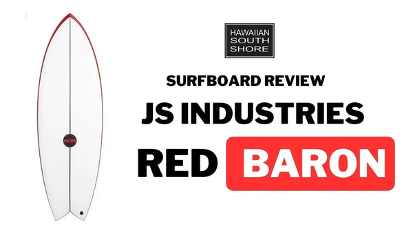 JS Industries Red Baron Surfboard Review