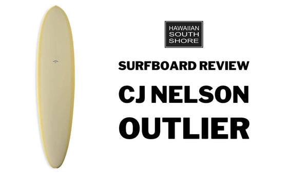 CJ Nelson Outlier Surfboard Review by Nicole Boulter&#39;s husband
