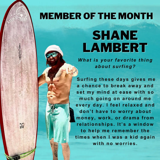 Member of the Month for April: SHANE LAMBERT - Hawaiian South Shore