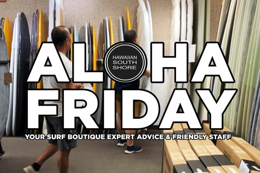 New This Week: Thunderbolt Boards, True Ames Fins & More — Aloha Friday April 03 - Hawaiian South Shore