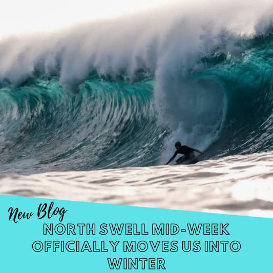 North Swell Mid-Week Officially Moves Us Into Winter - Hawaiian South Shore
