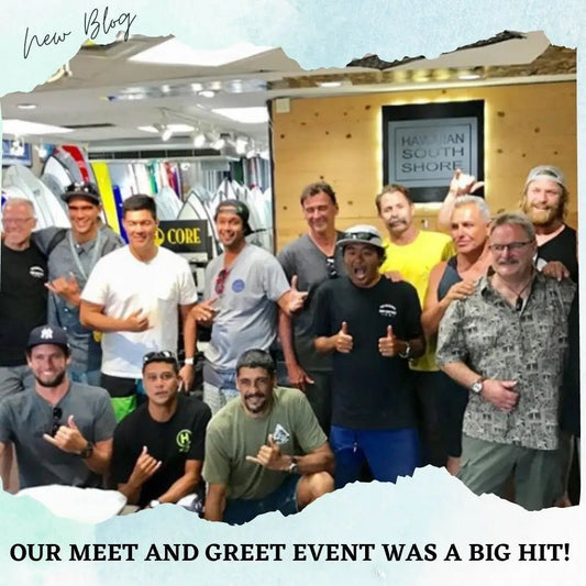 Our Meet and Greet Event Was A Big Hit! - Hawaiian South Shore