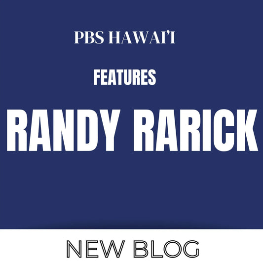 PBS Hawaiʻi features Randy Rarick - Hawaiian South Shore