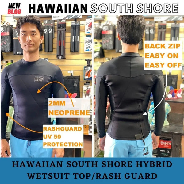 Blog-Hawaiian South Shore Hybrid Wetsuit Top/Rash Guard-Surfing News Hawaii-Hawaiian South Shore