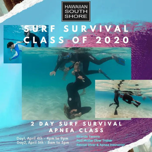 SURF SURVIVAL CLASS OF 2020 - Hawaiian South Shore