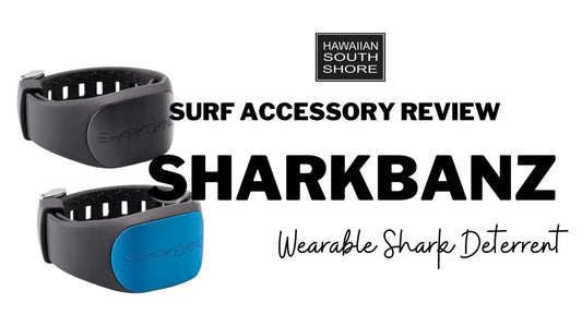 Surfer Unveils the Astonishing SharkBanz: A review - Hawaiian South Shore