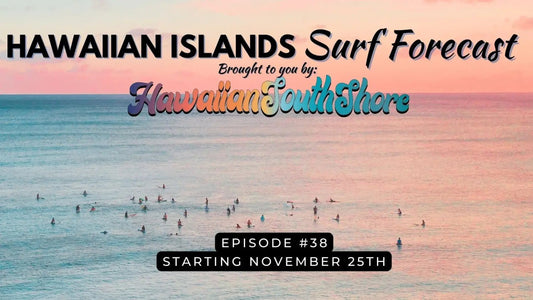 Surfing Forecast for Hawaiian Islands Nov 25th 2022 - Hawaiian South Shore
