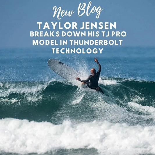 Taylor Jensen Breaks Down His TJ Pro Model in Thunderbolt Technology - Hawaiian South Shore