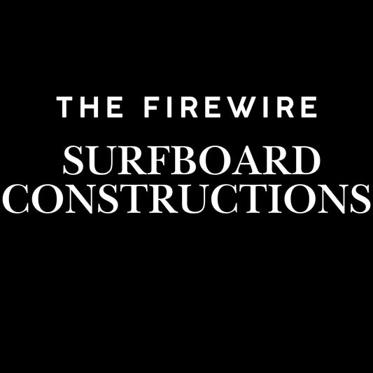 The Firewire Surfboard Constructions - Hawaiian South Shore