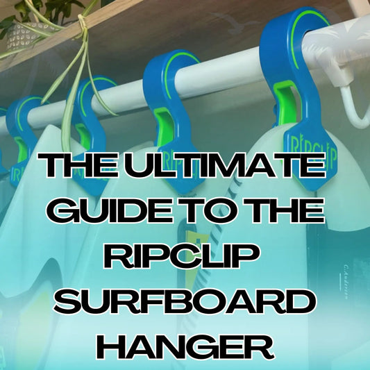 The Ultimate Guide to the RipClip Surfboard Hanger - Hawaiian South Shore