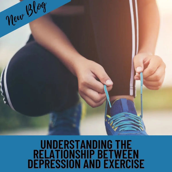 Understanding the Relationship Between Depression and Exercise