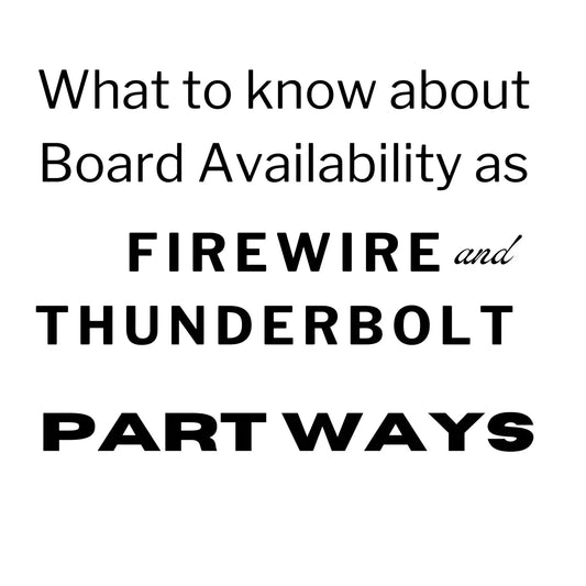 What to Know About Board Availability as Firewire and Thunderbolt Part Ways - Hawaiian South Shore