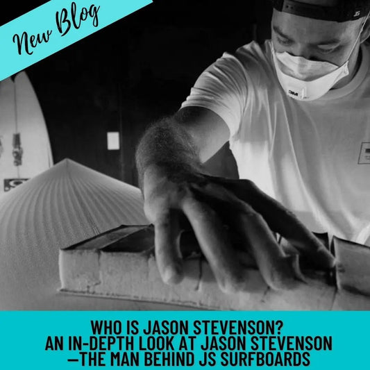 Who is Jason Stevenson? An In-Depth Look at Jason Stevenson—the Man Behind JS Surfboards - Hawaiian South Shore