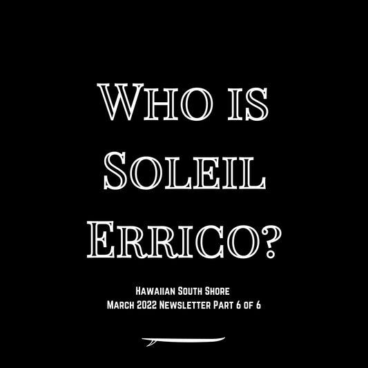 Who is Soleil Errico? - Hawaiian South Shore