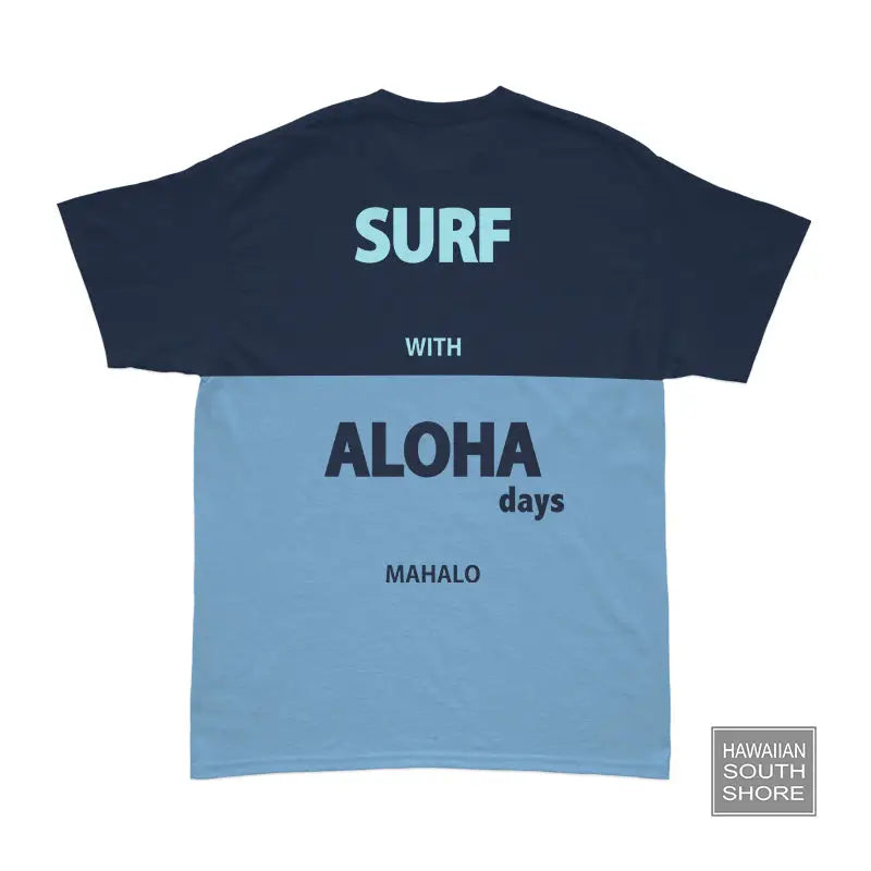 ALOHA DAYS TEE SHAKA NAVY SML-SHOP SURF ACC.-[SURFBOARDS HAWAII SURF SHOP]-HawaiianSouthShore